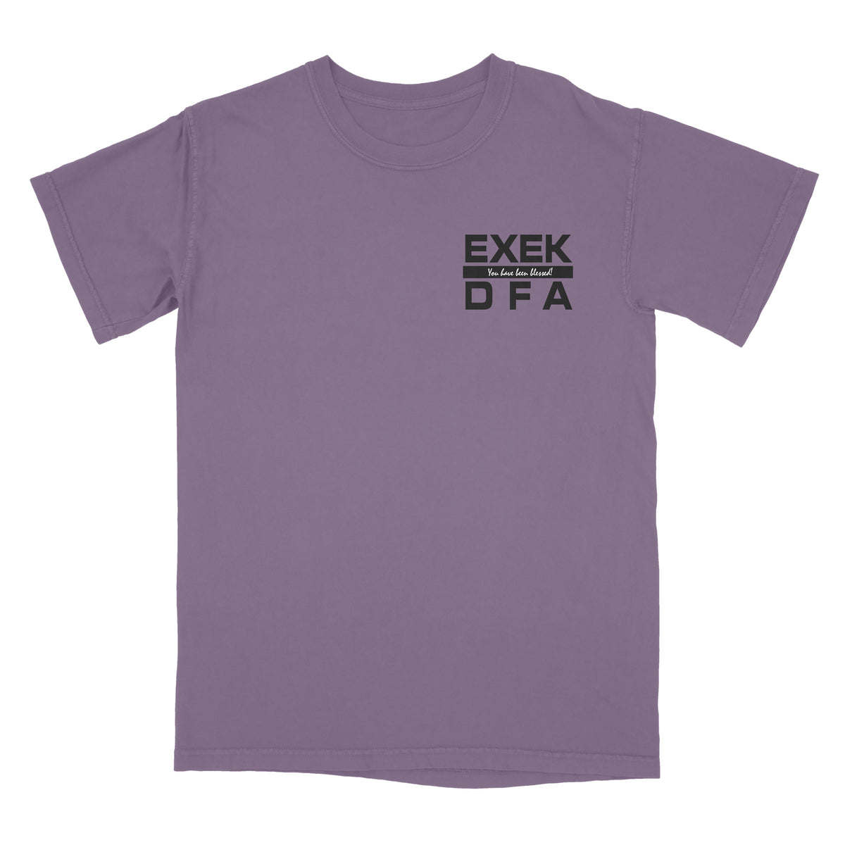 EXEK - You have been blessed! T-Shirt