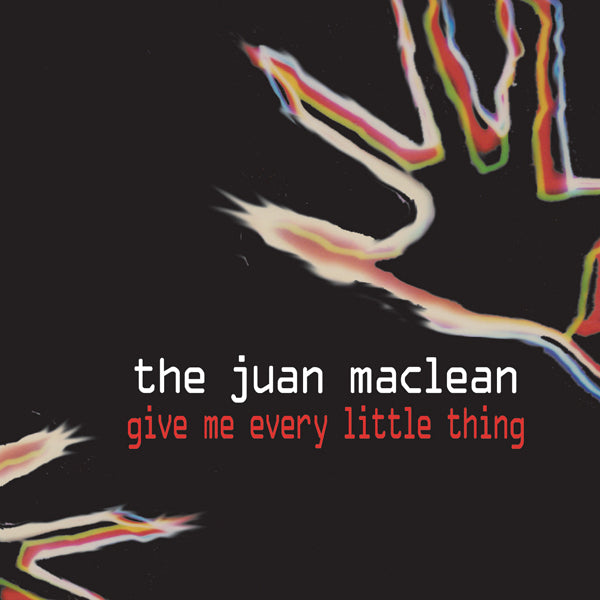The Juan Maclean - Give Me Every Little Thing 12x2  w/ vocals by James Murphy and Nancy Whang
