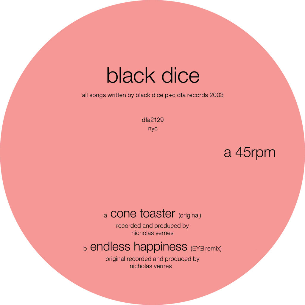 Black Dice - Cone Toaster 12"