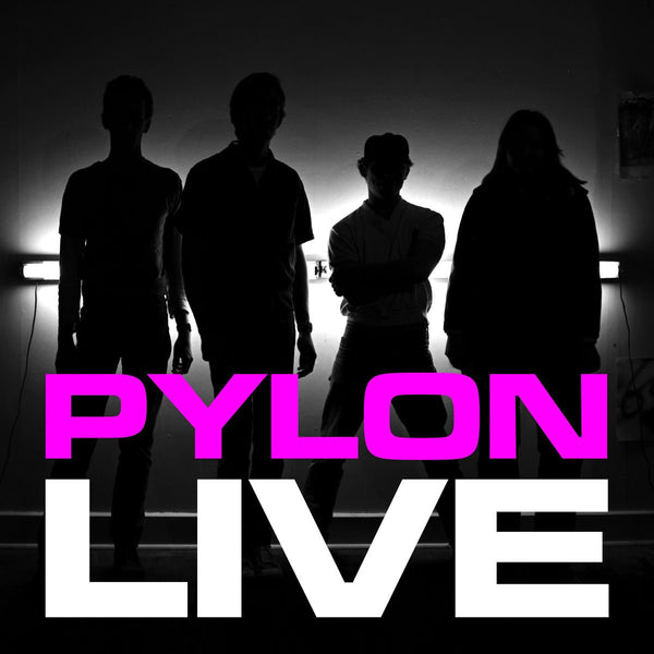 PYLON - LIVE