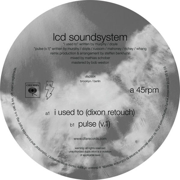 LCD Soundsystem - I Used To (Dixon Retouch) b/w Pulse (v.1) 12"